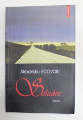 SALUDOS de ALEXANDRU ECOVOIU , 2004