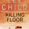Lee Child - Killing Floor