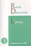 Rene Descartes - Lumea