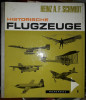 Heinz A.F.Schmidt-Historische flugzeuge-O istorie a avioanelor-germana