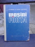 MASINI DE FORTA - S.P. VRASEV