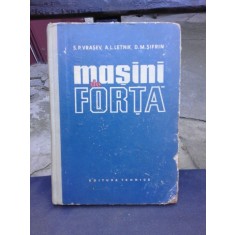 MASINI DE FORTA - S.P. VRASEV