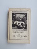 Beets Nicolaas: Camera obscura a lui Hildebrand, Bucuresti, 1968