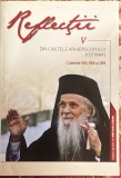Cumpara ieftin REFLECTII V,DIN CAIETELE(183,188,189)ARHIEPISCOPULUI IUSTINIAN CHIRA/BAIA MARE..