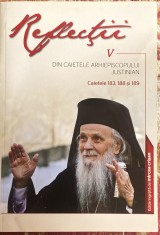 REFLECTII V,DIN CAIETELE(183,188,189)ARHIEPISCOPULUI IUSTINIAN CHIRA/BAIA MARE.. foto