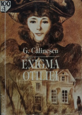 G. Calinescu - Enigma Otiliei foto
