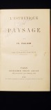 L&#039;ESTHETIQUE DU PAYSAGE par FR. PAULHAN - PARIS, 1913