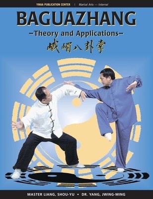 Baguazhang: Theory and Applications foto