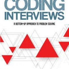 Dynamic Programming for Coding Interviews: A Bottom-Up Approach to Problem Solving