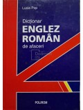 Lucia Pop - Dictionar englez-roman de afaceri (editia 2003)