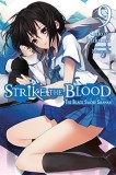 Strike the Blood (Light Novel) - Volume 9 | Gakuto Mikumo, Yen On