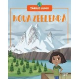 Noua Zeelanda. Volumul 32. Tarile lumii