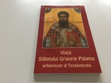 VIATA SI ACATISTUL SF. GRIGORIE PALAMA, ARHIEPISCOPUL TESALONICULUI