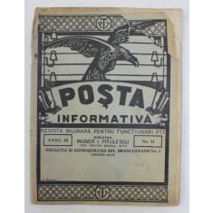 POSTA INFORMATIVA - REVISTA BILUNARA PENTRU FUNCTIONARII P.T.T. , ANUL III , NO. 54 MAI 1930
