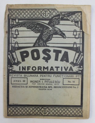 POSTA INFORMATIVA - REVISTA BILUNARA PENTRU FUNCTIONARII P.T.T. , ANUL III , NO. 54 MAI 1930 foto