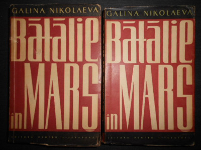 Galina Nikolaeva - Batalie in mars 2 volume (1961) foto
