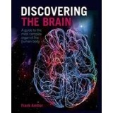 DISCOVERING THE BRAIN
