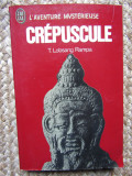Cr&eacute;puscule - T. Lobsang Rampa