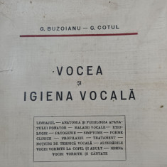 VOCEA SI IGIENA VOCALA - BUZOIANU, COTUL, CLUJ 1936, 526 P
