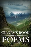 Gilkey&#039;s Book of Poems