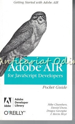 Adobe Air For JavaScript Developers - Mike Chambers, Daniel Dura