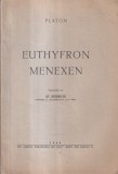 Carte Platon - Euthyfron, Menexen (1943) Editura Cartea Romaneasca, 50 pagini, brosata, stare buna, limba romana, 16x24 cm
