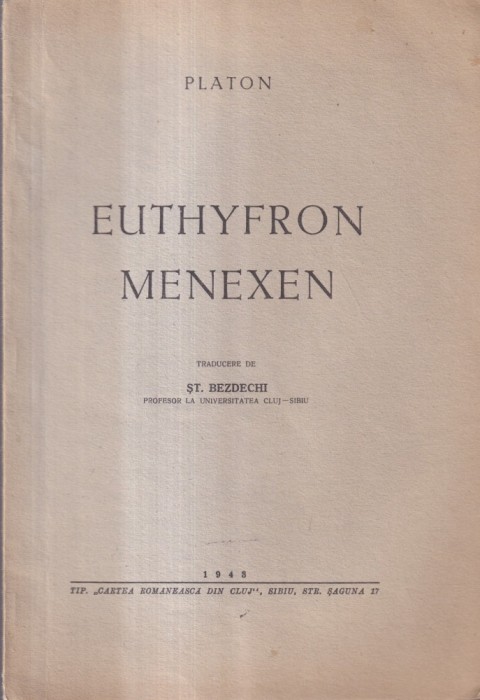 Platon - Euthyfron, Menexen (1943)