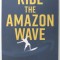 RIDE THE AMAZON WAVE , THE PRO SELLER &#039;S GUIDE TO PRIVATE LABEL SUCCESS by TOMER RABINOVICH , 2022