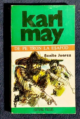 De pe tron la esafod - Karl May foto