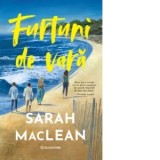 Furtuni de vara - Sarah Maclean, Irina Anca Ionescu