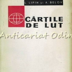 Cartile De Lut - L. Lipin, A. Belov