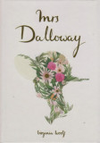 Mrs Dalloway - Wordsworth Collector&#039;s Editions - Virginia Woolf