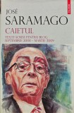 Cumpara ieftin Caietul - 2010 - Jose Saramago (XE290)