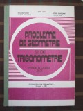 Probleme de geometrie si trigonometrie pentru clasele IX-X-Nicolae Soare,Liliana Niculescu