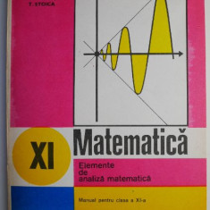 Matematica Elemente de analiza matematica Manual pentru clasa a XI-a – Gh. Gussi (1995)