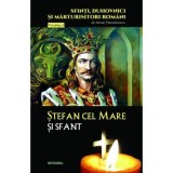 Stefan cel Mare si Sfant - Silvan Theodorescu