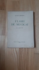 Tudor Arghezi - Flori de mucigai (1931) prima editie princeps / semnatura si cinci poezii scrise de Lavinia Ionescu-Muscel sotia Petre Ionescu-Muscel