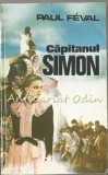 Capitanul Simon - Paul Feval