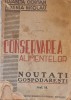 Casa si Masa Sanatatii Noastre, Vol. II - Elisabeta Ciortan, 1942, Noutati Gospodaresti - Carte Veche, Deteriorata