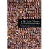 6 BILLION OTHERS