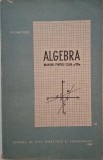Algebra. Manual pentru clasa a VIII-a - Gh. Dumitrescu