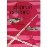 Constantin C. Gheorghiu - Zboruri celebre - 123132