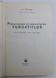 PROIECTAREA SI EXECUTAREA FUNDATIILOR - M.J. TOMLISON