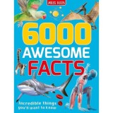 6000 Awesome Facts