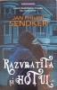 Razvratita si Hotul - Jan Philipp Sendker - Roman Prestige 2023, 294 pagini, Paperback