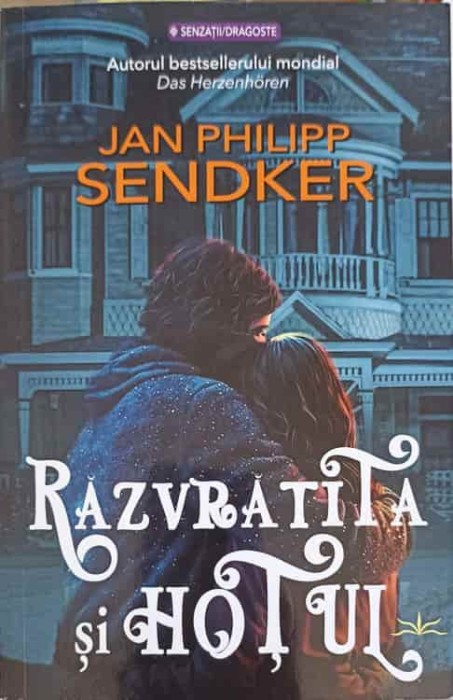 RAZVRATITA SI HOTUL-JAN PHILIPP SENDKER-250731