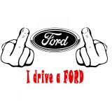 Cumpara ieftin Sticker Fuck You I Drive A FORD