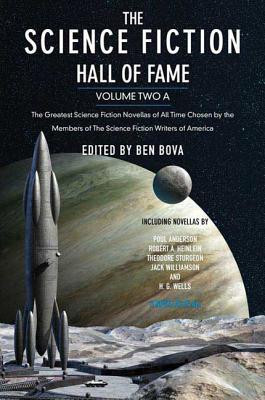 The Science Fiction Hall of Fame, Volume Two A: The Greatest Science Fiction Novellas of All Time Chosen by the Members of the Science Fiction Writers foto