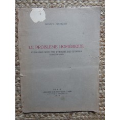 Le Probl&egrave;me hom&eacute;rique. Consid&eacute;rations sur l&#039;origine des &eacute;pop&eacute;es hom&eacute;riques - ARAM M. FRENKIAN