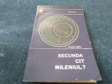 Cumpara ieftin I PASCARU - SECUNDA CAT MILENIUL